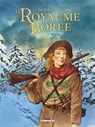 Le Royaume de Borée T01 - Jacques Terpant ; Jean Raspail - 9782756061443