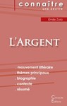 Fiche de lecture L'Argent de Emile Zola (Analyse litteraire de reference et resume complet) - Emile Zola - 9782759303533