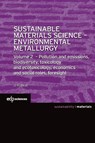 Sustainable Materials Science - Environmental Metallurgy - Jean-Pierre Birat - 9782759821990