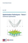 Optimization Techniques - Tome I: Continuous Optimization - Max Cerf - 9782759831623