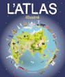 L'Atlas Illustré - BROOKS,  Andrew - 9782764440902