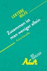 Zusammen ist man weniger allein von Anna Gavalda (Lektürehilfe) - Cécile Perrel ; Emmanuelle Cubadda - 9782808006927