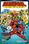 Deadpool (1997) T03 - Joe Kelly ; Steve Harris ; Walter McDaniel - 9782809462104