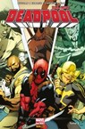 All-New Deadpool (2016) T03 - Gerry Duggan ; Charles Soule ; Scott Koblish ; Jacopo Camagni ; Guillermo Sanna ; Elmo Bondoc ; Paco Diaz ; David F. Walker - 9782809474282