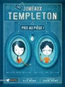 Les Jumeaux Templeton - Ellis Weiner ; Jérémy Holmes - 9782809650020