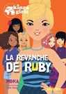 kinra girls - la revanche de ruby - tome 22 - Moka - 9782809661019