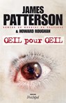 Oeil pour oeil - James Patterson ; Howard Roughan - 9782809806625