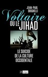Voltaire ou le Jihad - Jean-Paul Brighelli - 9782809817843