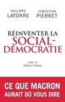 Réinventer la social-démocratie - Christian Pierret ; Philippe Latorre ; Hubert Védrine - 9782809822137