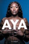 Aya - Thierry Cadet ; Fred Musa - 9782809851281