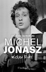 Michel Jonasz - Mister Blues - Frédéric Quinonero - 9782809852196