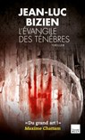 L'évangile des ténèbres - Jean-Luc Bizien - 9782810004300