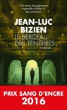 Le Berceau des ténèbres - Jean-Luc Bizien - 9782810006830