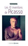 Les 10 inventions de Picasso - Manuela France - 9782810416127