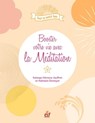 Booster votre vie avec la méditation - Solange Hémery-Jauffret ; Nathalie Demeyer - 9782810430451