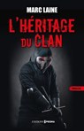 L'Héritage du clan - Marc Laine - 9782810440405
