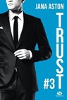 Wrong, T3 : Trust - Jana Aston - 9782811223212