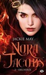 Nora Jacobs, T3 : Déchirée - Jackie May - 9782811234201