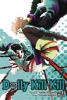 Dolly Kill Kill T07 - Yukiaki Kurando ; Yusuke Nomura - 9782811640170