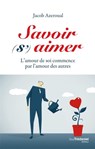Savoir (s') aimer - Jacob Azeroual - 9782813222183