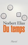 Du temps - Norbert Elias - 9782818504482