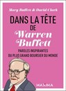 Dans la tête de Warren Buffett - Mary Buffett ; David Clark - 9782818812433