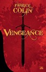 Vengeance - Fabrice Colin - 9782820505071