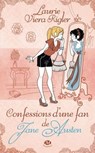 Confessions d'une fan de Jane Austen - Laurie Viera Rigler - 9782820514349