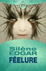 Féelure - Silène Edgar - 9782820517777