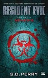 Resident Evil, T5 : Némésis - S.D. Perry - 9782820520869