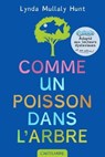 Comme un poisson dans l'arbre (version dyslexique) - Lynda Mullaly Hunt - 9782820523693