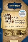 Adèle et les noces de la reine Margot (version dyslexique) - Silène Edgar - 9782820526854