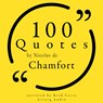 100 Quotes by Nicolas de Chamfort - Nicolas de Chamfort - 9782821178571