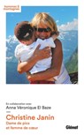Christine Janin - Anna-Véronique El Baze ; Christine Janin - 9782823300802