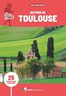Sentiers d'Emilie autour de Toulouse (3e ed) - Jean-Pierre Siréjol - 9782823301687