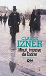 Minuit, impasse du cadran - Claude Izner - 9782823804003