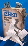 Sang dessus dessous - Claude Izner - 9782823806182