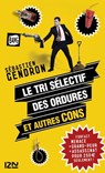Le tri sélectif des ordures et autres cons - Sébastien Gendron - 9782823811469
