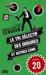 Le tri sélectif des ordures et autres cons - épisode 20 - Sébastien Gendron - 9782823811858