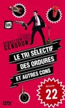 Le tri sélectif des ordures et autres cons - épisode 22 - Sébastien Gendron - 9782823811872