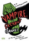 Vampire, ça craint (grave) - tome 1 - N. M. Zimmermann - 9782823842982