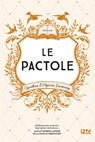 Le Pactole - Cynthia D'Aprix Sweeney - 9782823843958