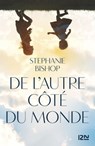 De l'autre côté du monde - Stéphanie Bishop - 9782823854251