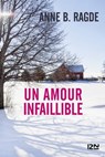 Un amour infaillible - Anne B. Ragde - 9782823863123