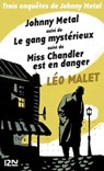 Trois enquêtes de Johnny Metal - Léo Malet - 9782823864120
