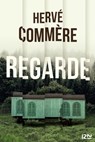 Regarde - Hervé Commère - 9782823871036