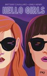 Hello Girls - Brittany Cavallaro ; Emily Henry - 9782823876024