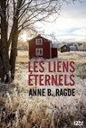 Les liens éternels - Anne B. Ragde - 9782823879230