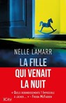 La fille qui venait la nuit - Nelle Lamarr - 9782824629575