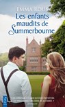 Les enfants maudits de Summerbourne - Emma Rous - 9782824630618
